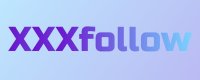 XXXFollow
